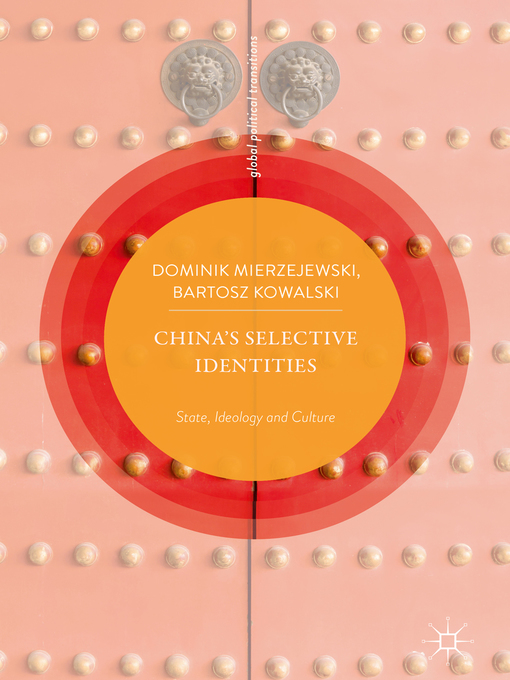Title details for China's Selective Identities by Dominik Mierzejewski - Available